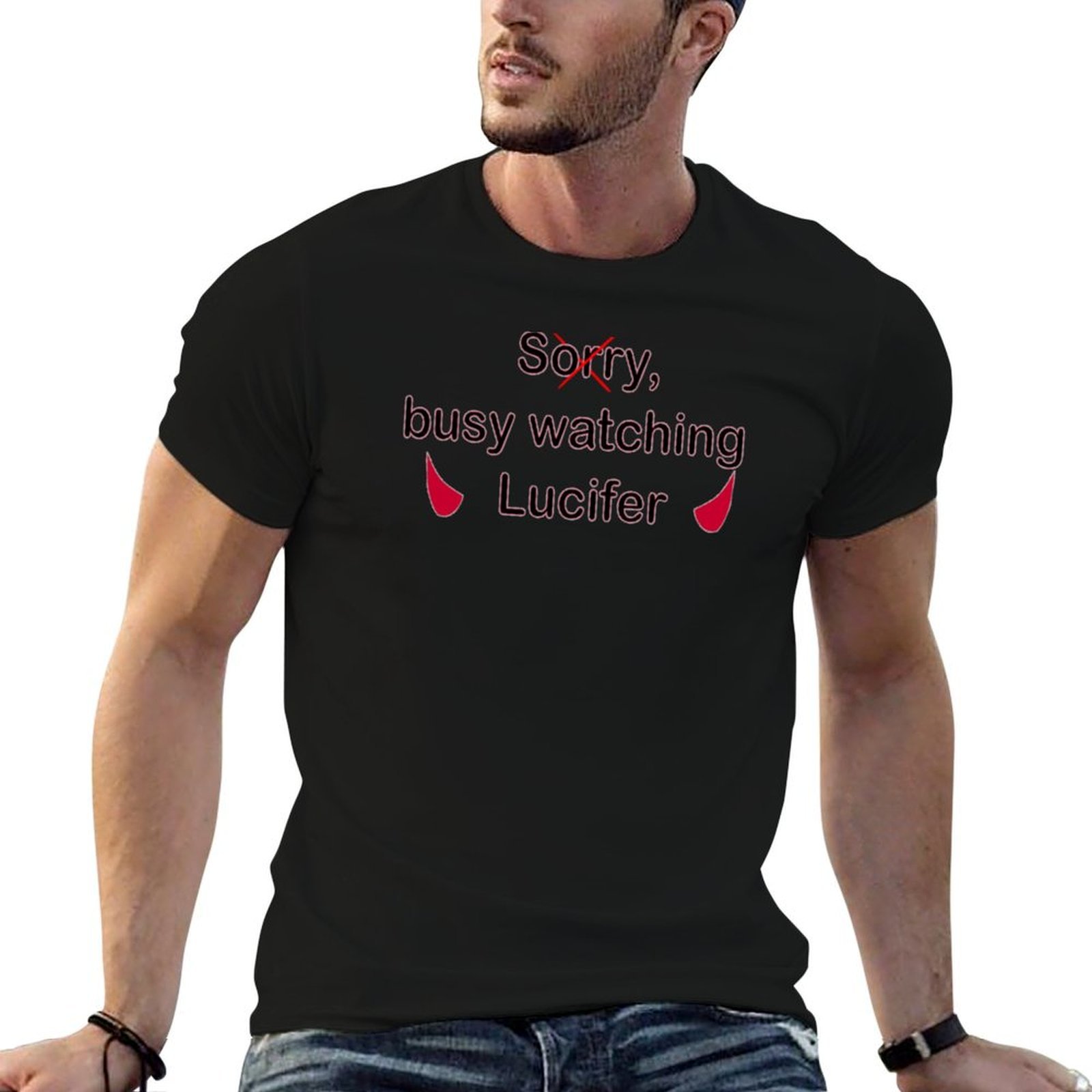 Luxury Watch China - ごめんなさい、ルシファーを見ている暇がありません Tシャツ メンズ高級Tシャツ 男性用コットンTシャツ 100% Tシャツ
